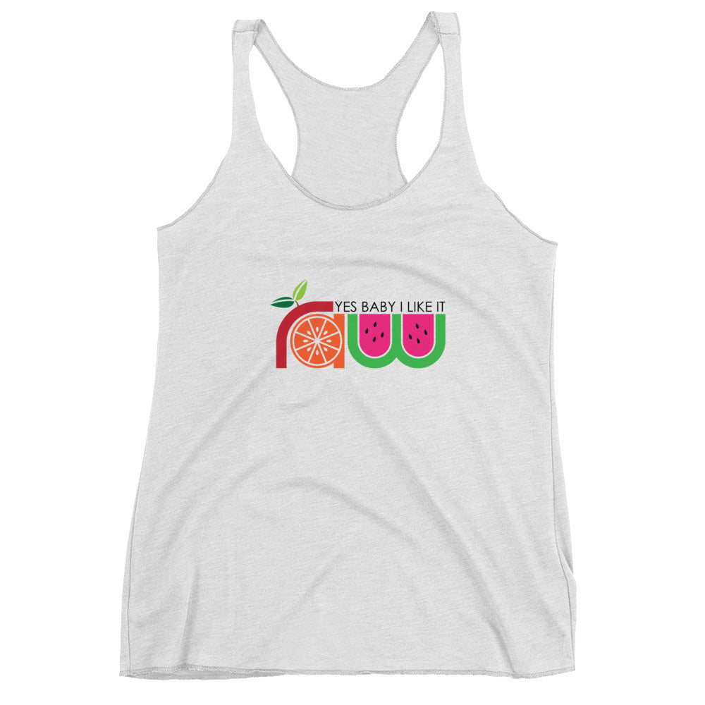 Yes Baby I Like It Raw Women's Racerback Tank